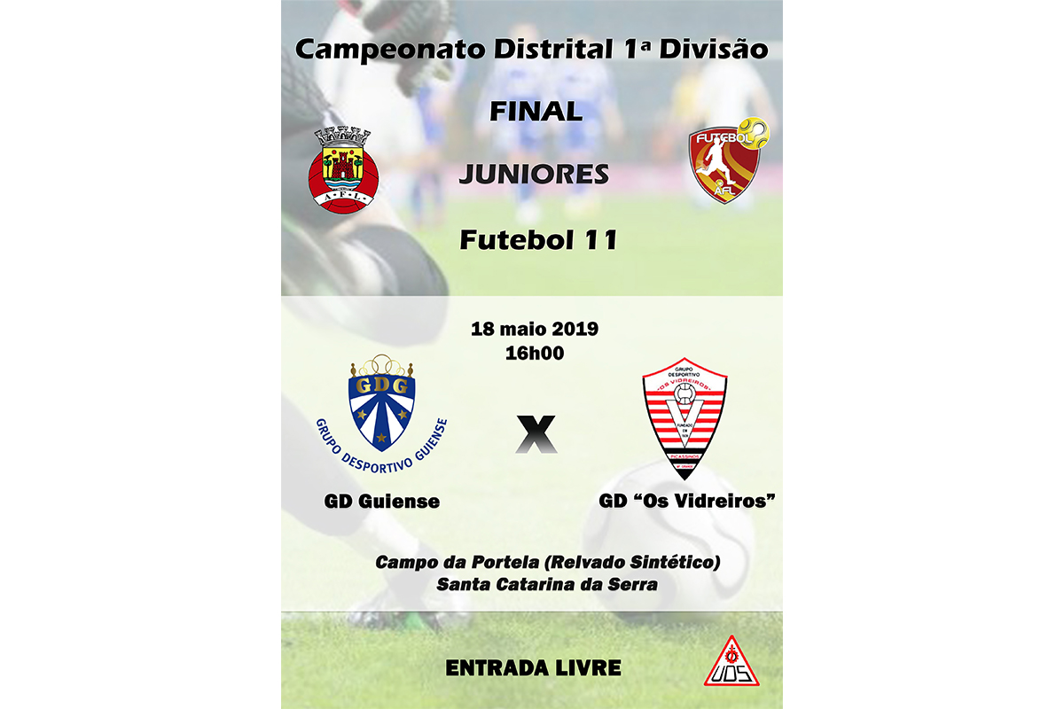 FINAL - Campeonato Distrital 1ª Divisão - Juniores -  Futebol 11