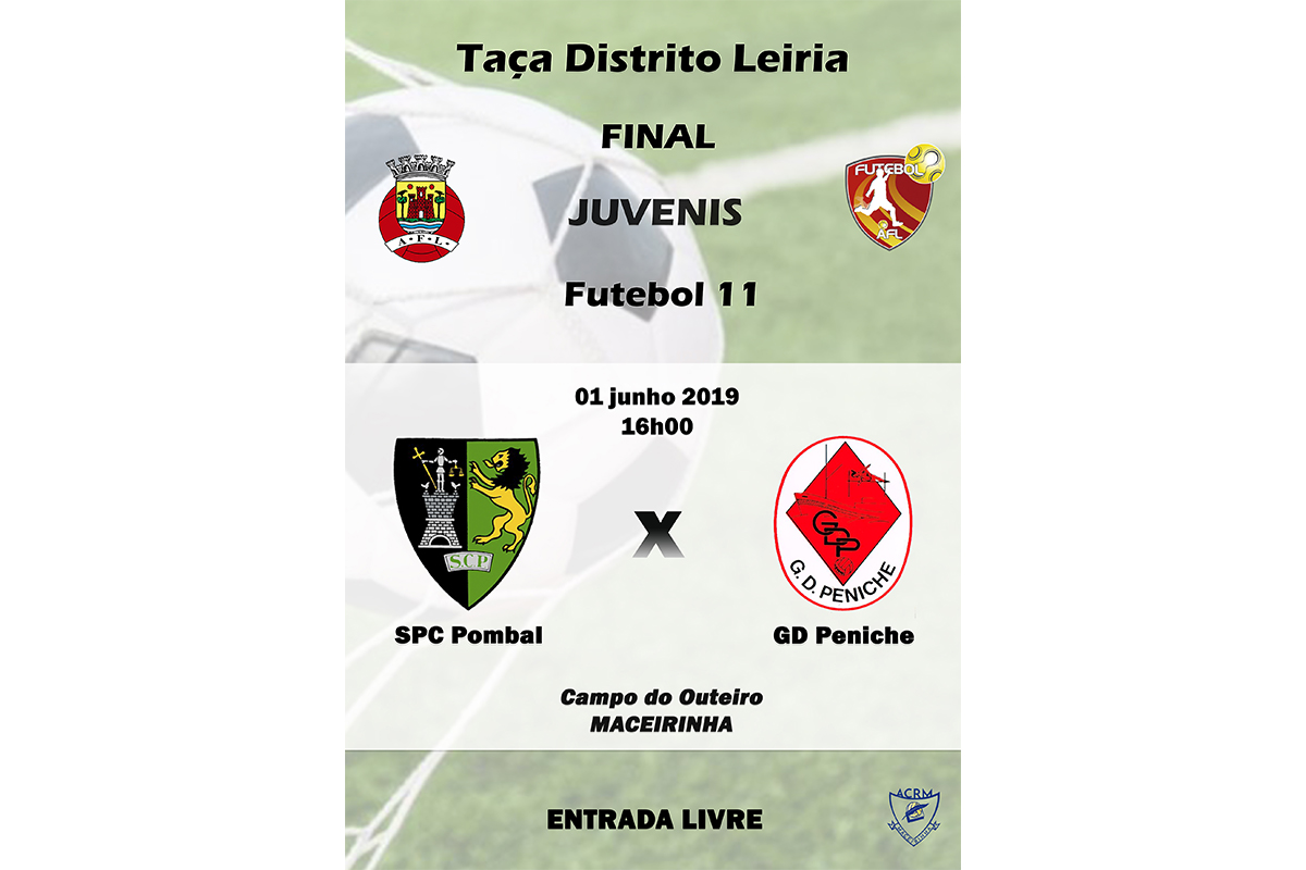Final - Taça Distrito Leiria - Juvenis - Futebol Onze