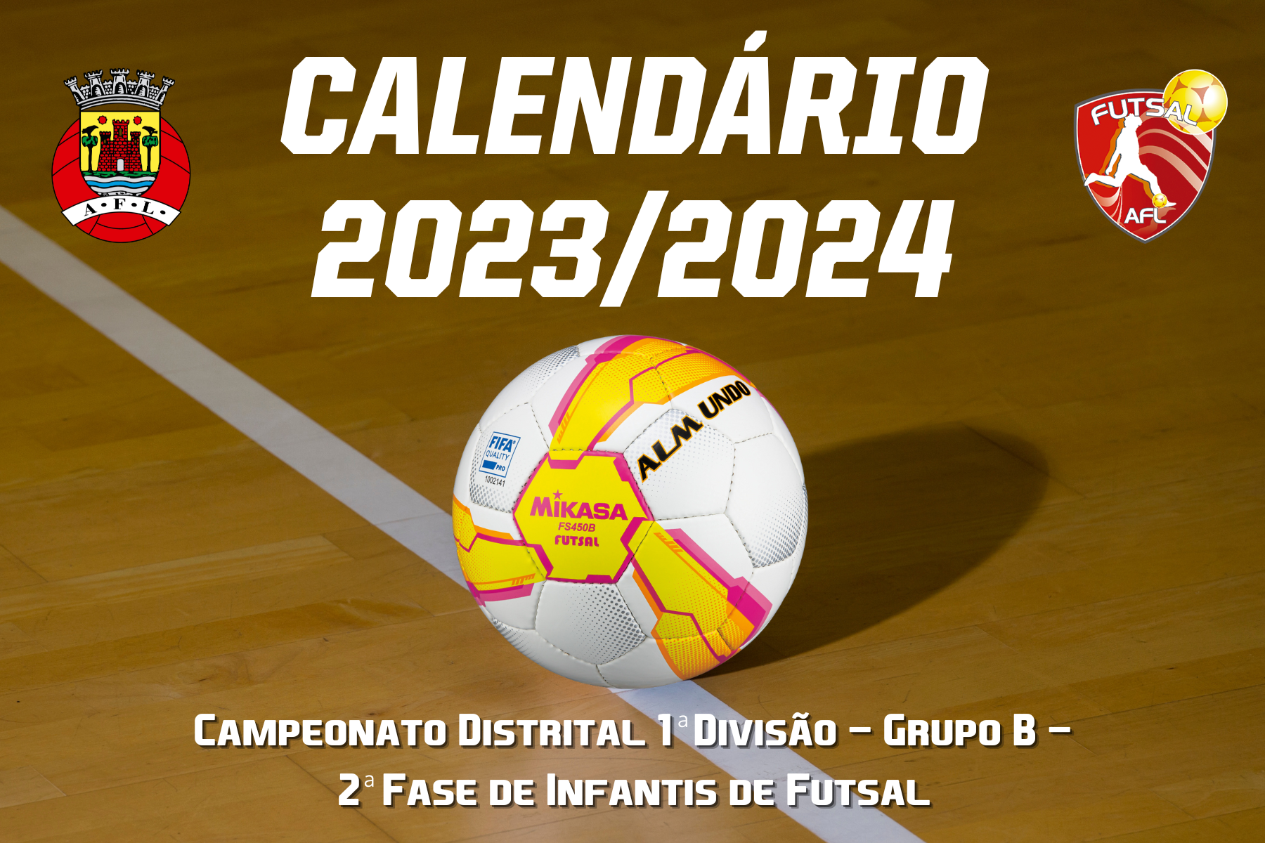Calendário do Campeonato Distrital 1ª Divisão - Grupo B - 2ª Fase conhecido