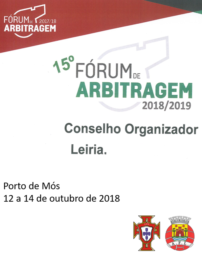 15.º Fórum Nacional de Arbitragem em Porto de Mós