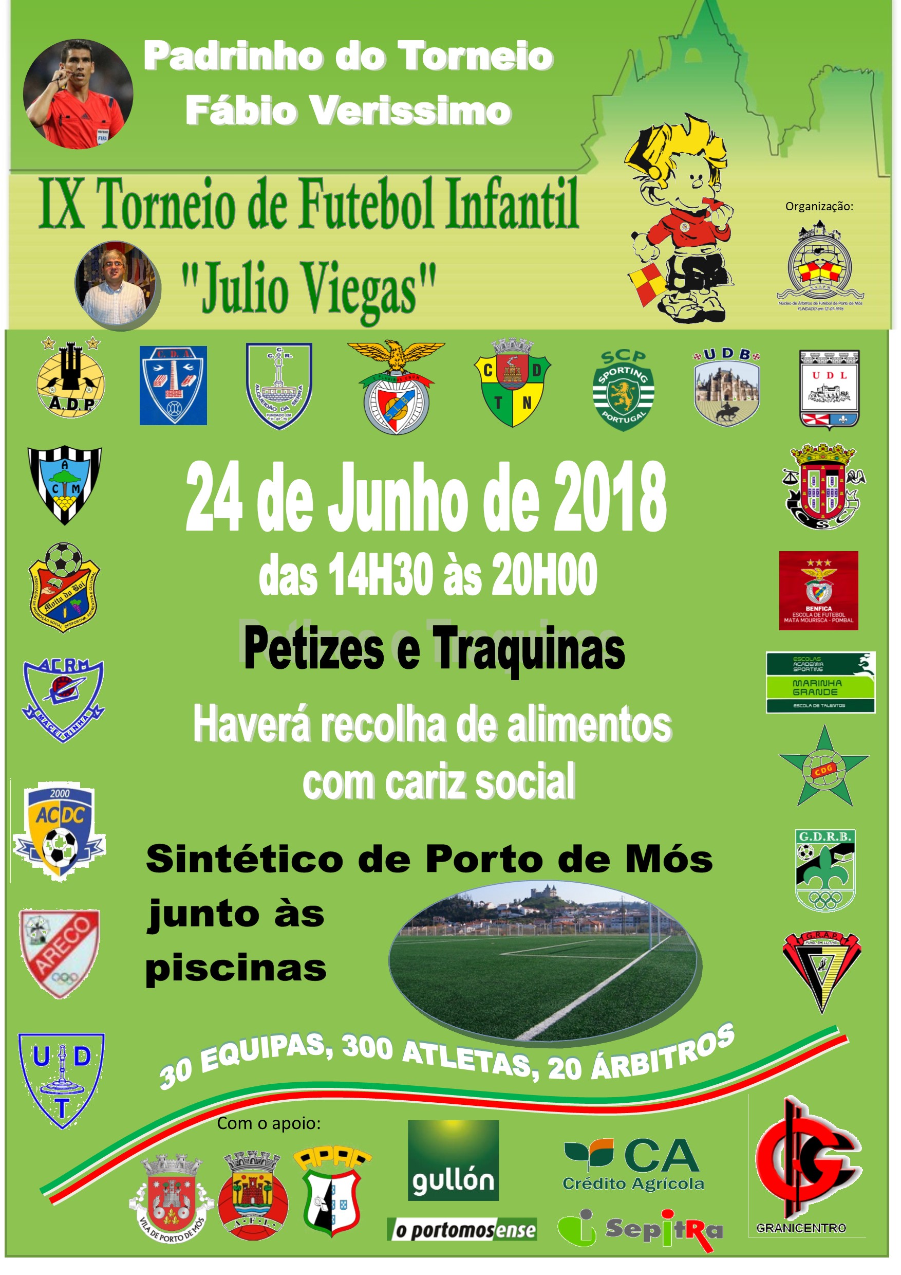 IX Torneio de Futebol Infantil "Júlio Viegas"!