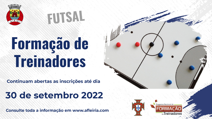 Inscrições Abertas para Cursos de Treinadores de Futsal - PRAZO ALARGADO