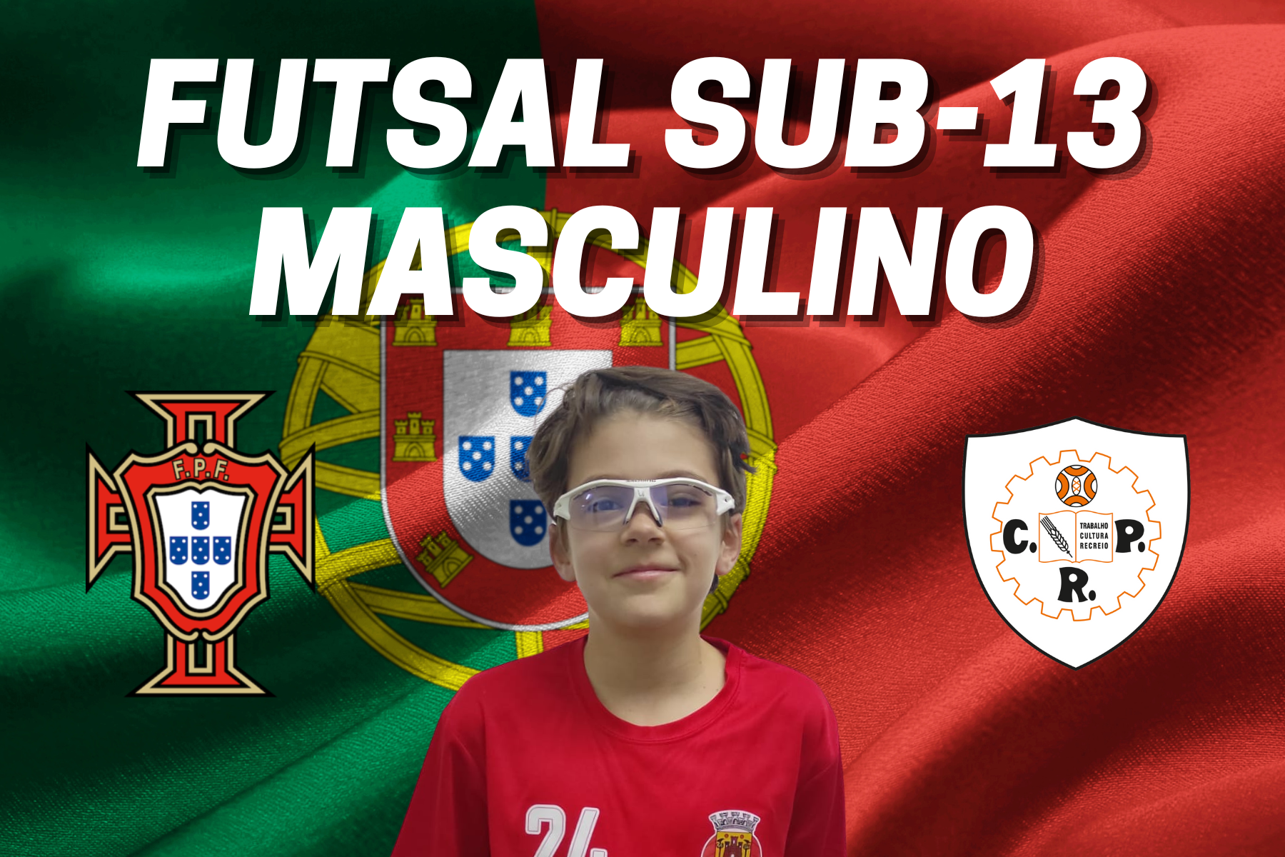 Rafael Dinis convocado para Estágio da Seleção Nacional Sub-13 de Futsal Masculino