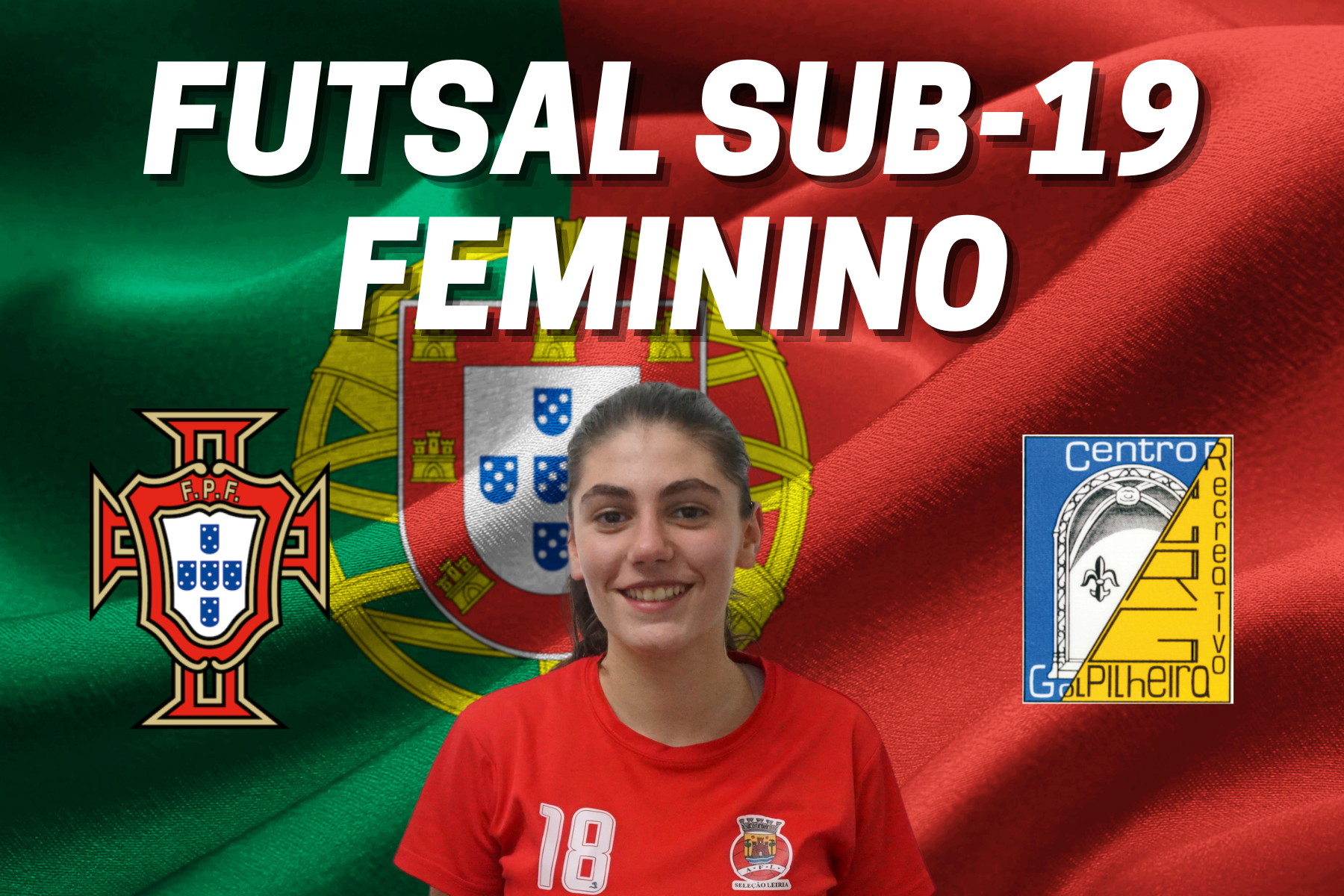 Edna Peralta convocada para Estágio da Seleção Nacional Sub-19 de Futsal Feminino