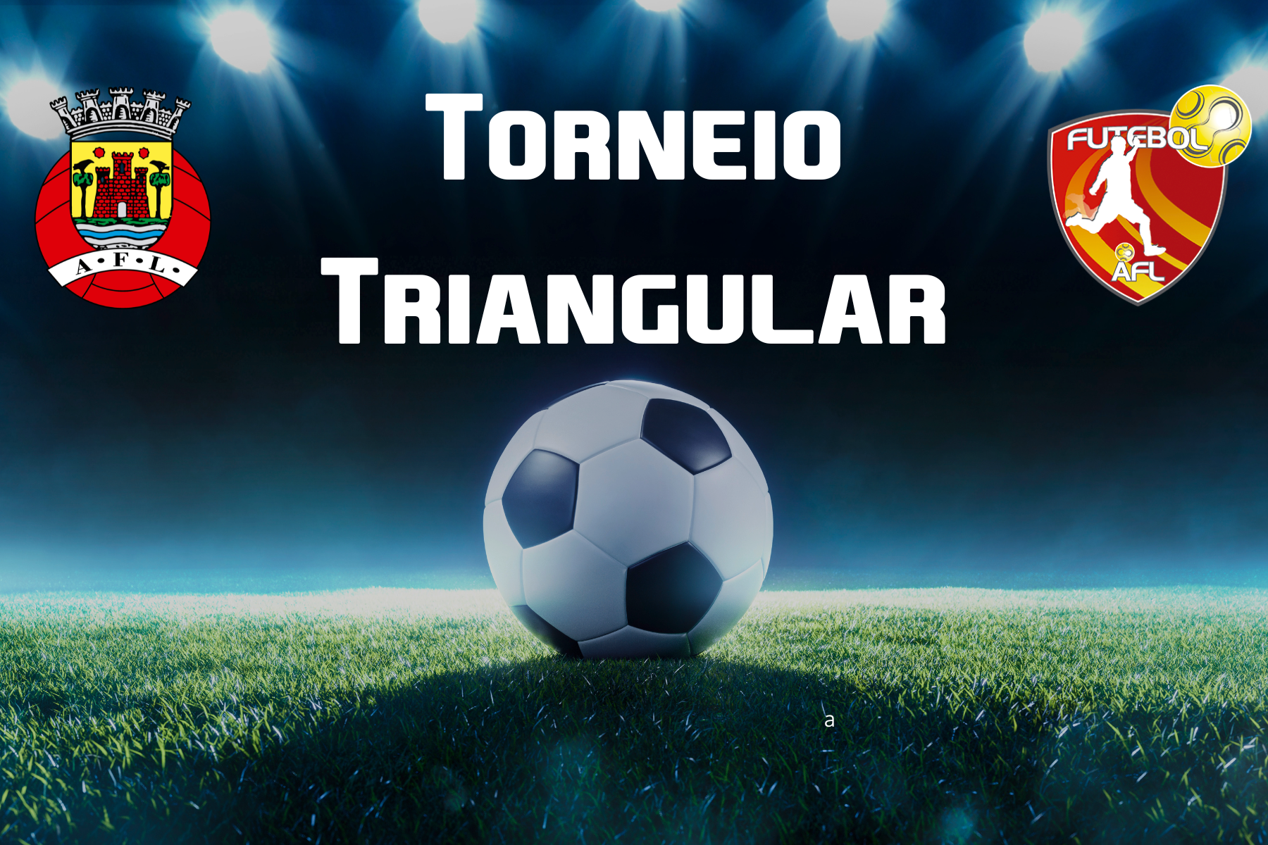Torneio Triangular - Novos Talentos