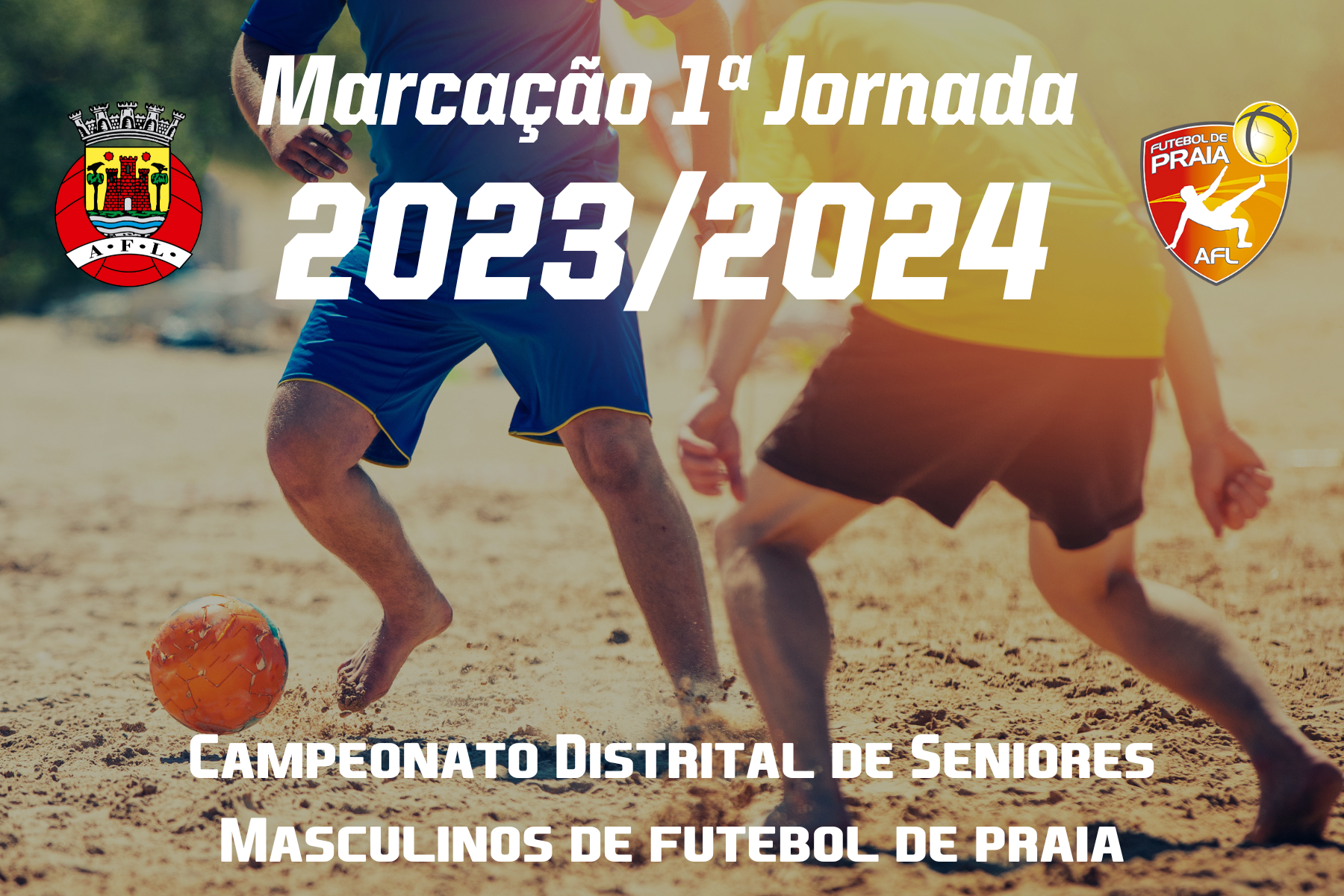 Marcação da 1ª Jornada do Campeonato Distrital 