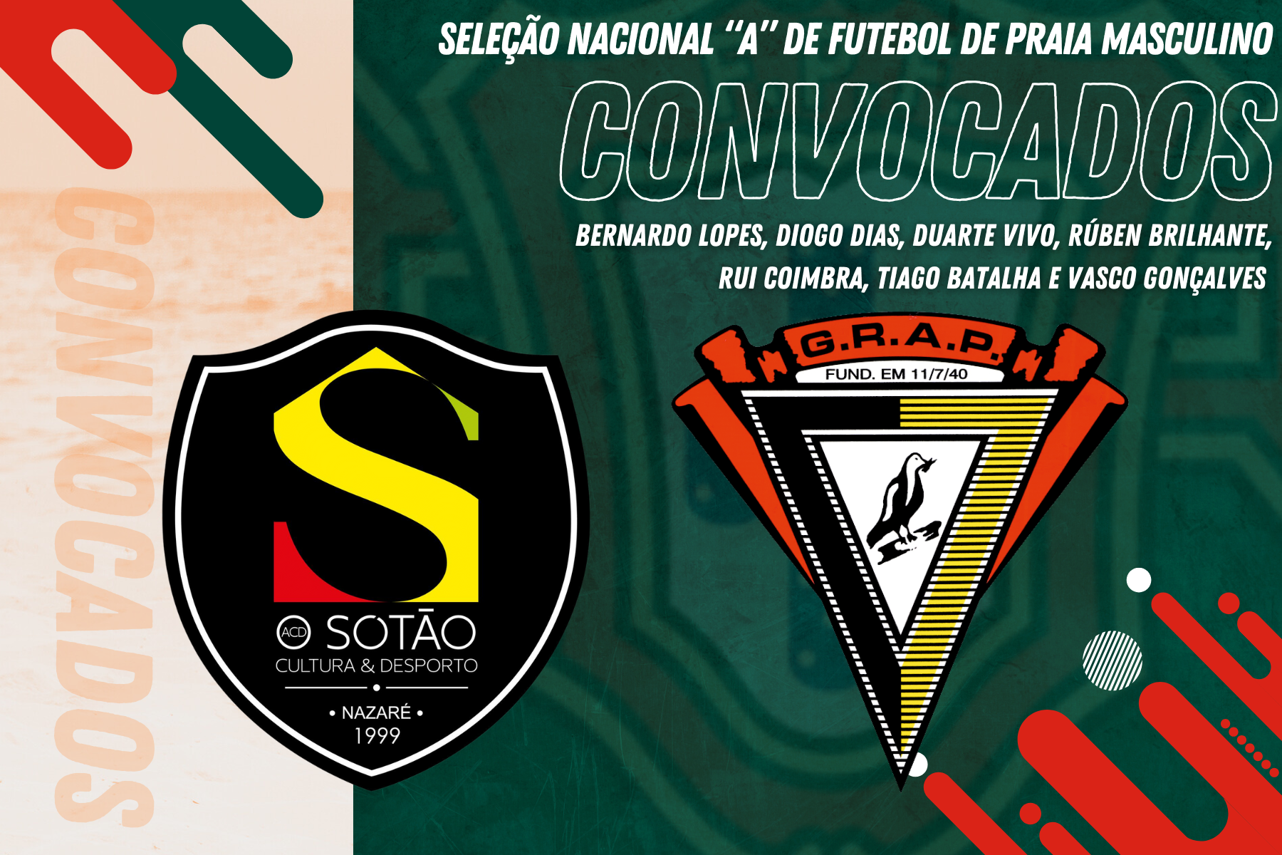  Jogadores do ACD "O Sótão" e GRAP/HallStar convocados para a Seleção Nacional "A" Masculina de Futebol de Praia