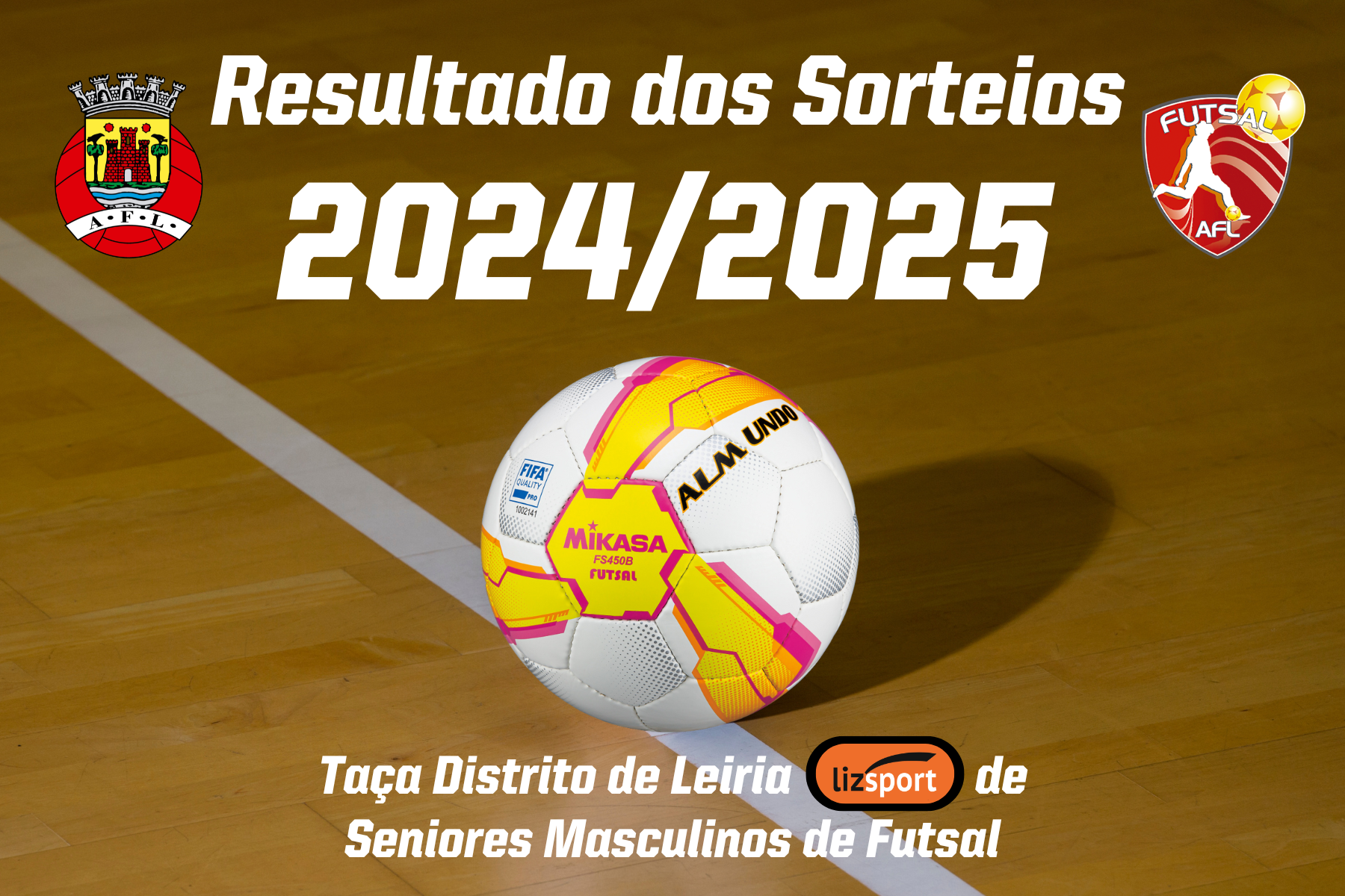 Resultado do Sorteio da Taça Distrito de Leiria Lizsport conhecido