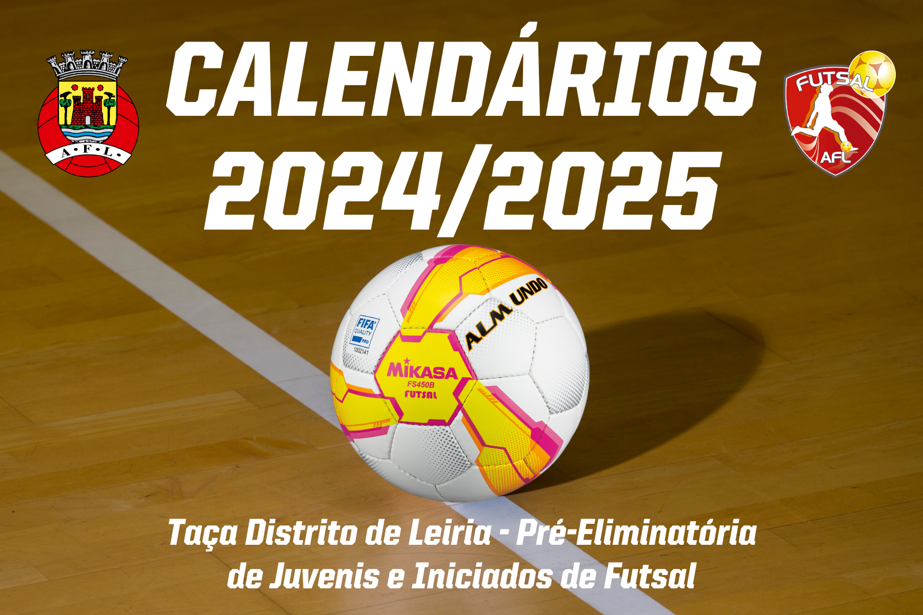 Calendários da Taça do Distrito de Leiria conhecidos