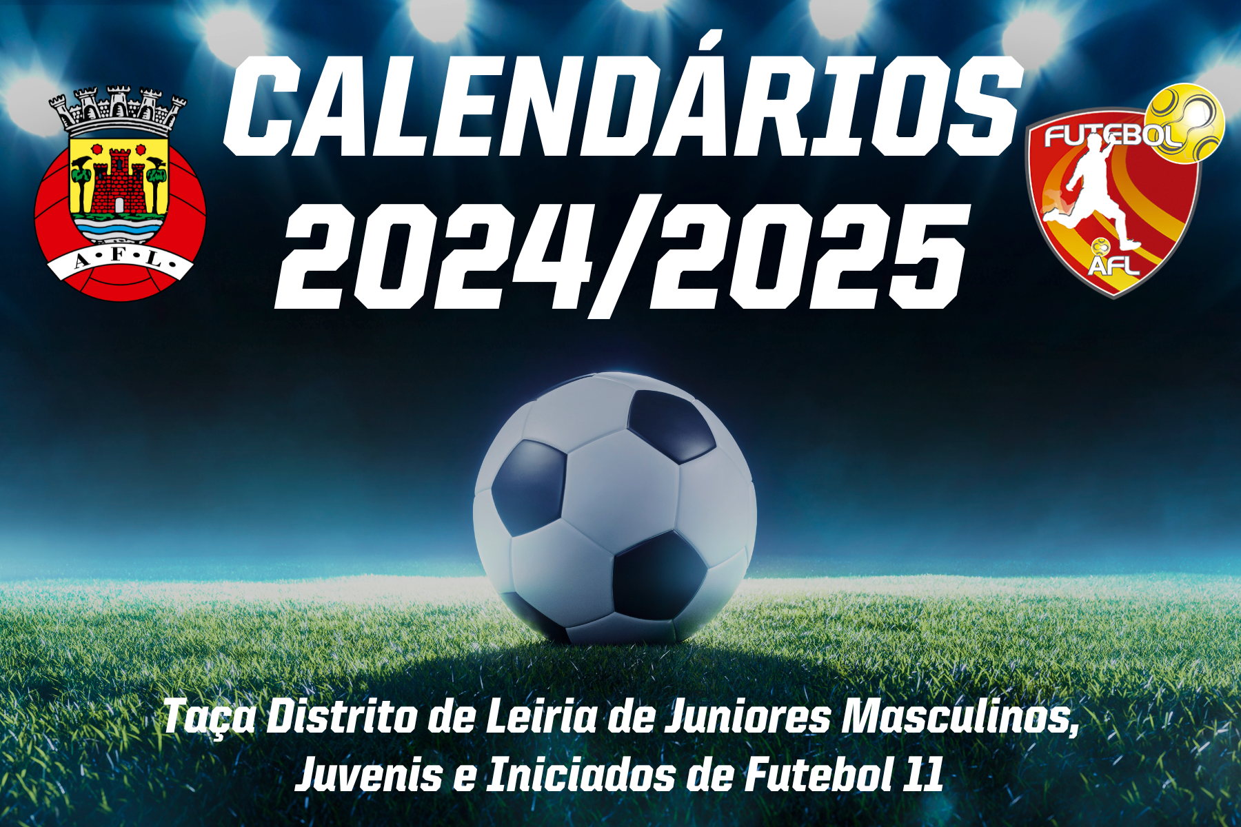 Calendários das Taças do Distrito de Leiria conhecidos