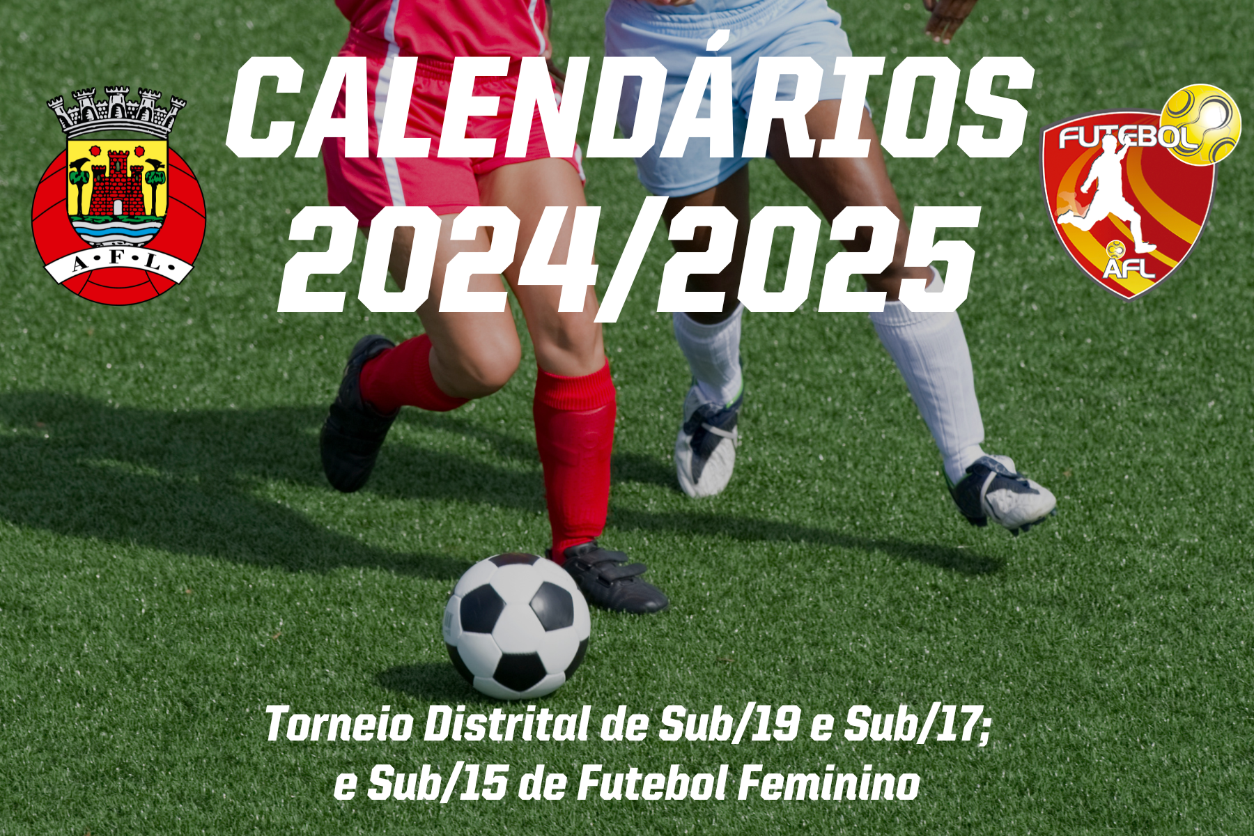 Calendário dos Torneios Distritais conhecidos