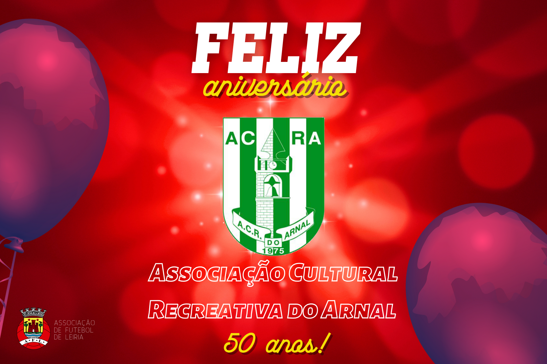 Associação Cultural Recreativa do Arnal está de parabéns!