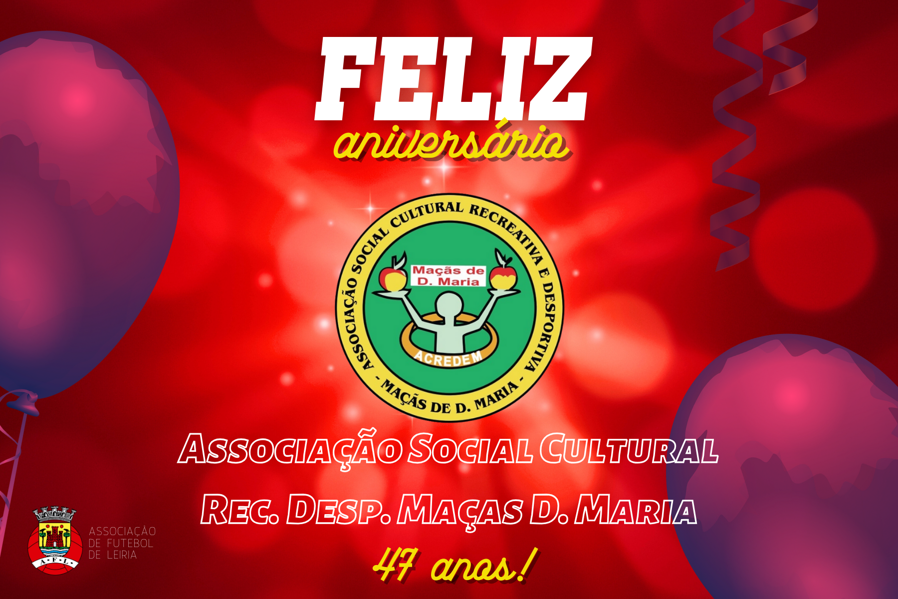 Associação Social Cultural, Recreativa e Desportiva Maçãs D. Maria está de parabéns!