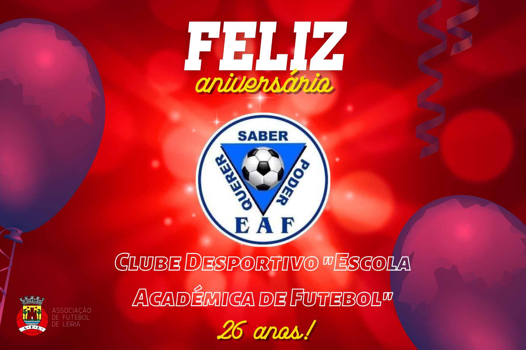 Clube Desportivo “Escola Académica de Futebol” está de parabéns!