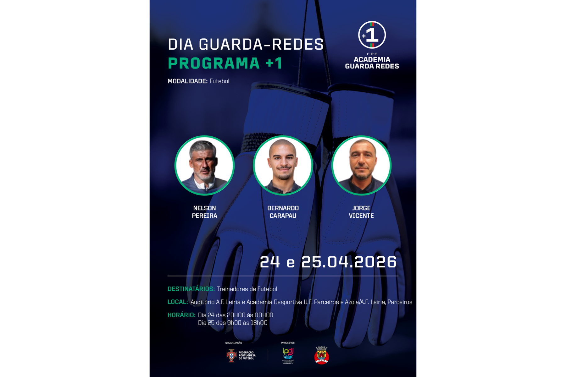 Ação de Formação Dia do Guarda-Redes de Futebol | Programa +1