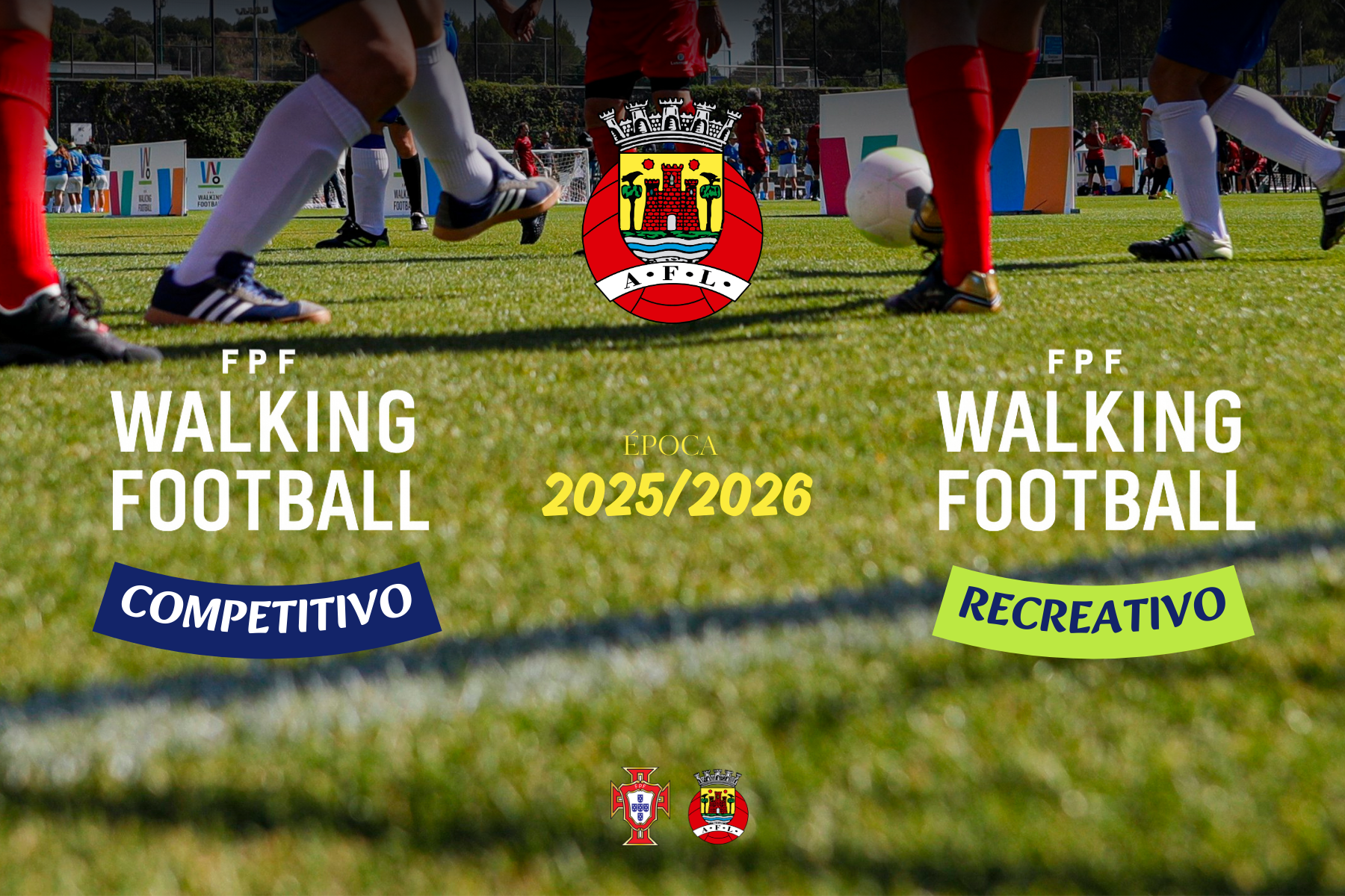 Walking Football terá duas vertentes!