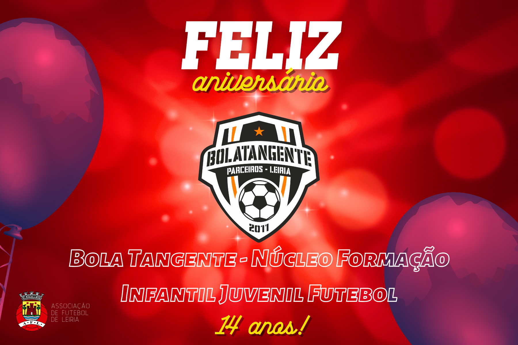 Bola Tangente – Núcleo de Formação Infantil e Juvenil de Futebol está de parabéns!