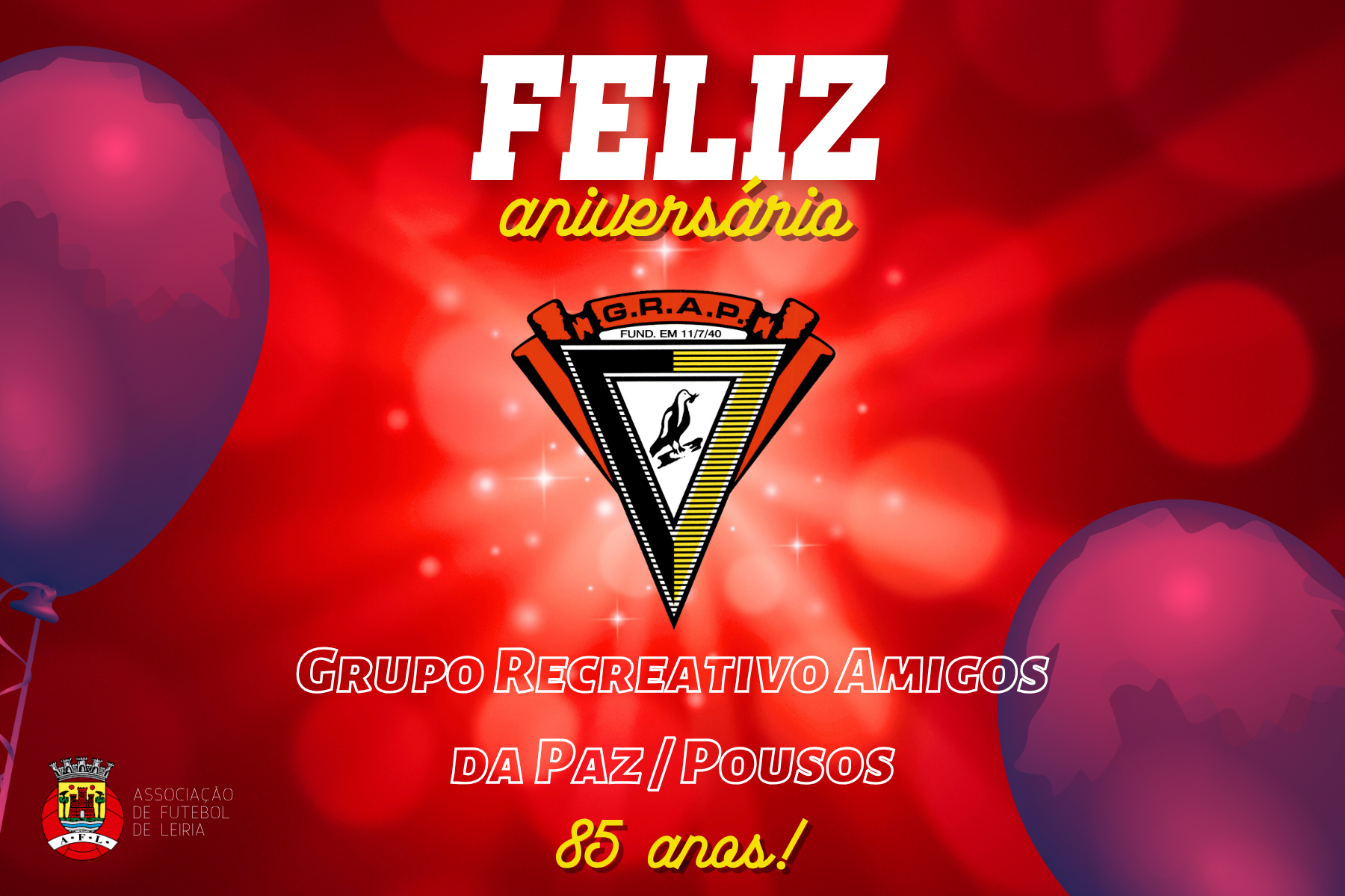 Grupo Recreativo Amigos da Paz / G.R.A.P. está de parabéns!